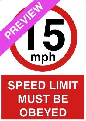 Speed Limit Must Be Obeyed 15Mph Red Sign Free Download